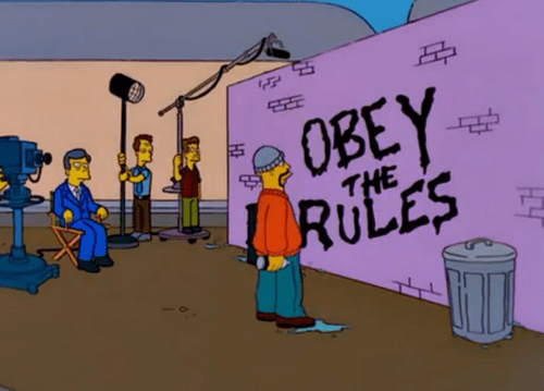 Obey the rules